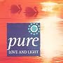Pure Love and Light