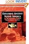 Exploring Ancient Native America