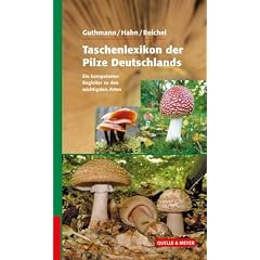 Taschenlexikon der Pilze Deutschlands
