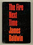 The Fire Next Time (Hrw Library)