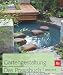 Gartengestaltung.  Das Praxisbuch