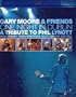 Gary Moore & Friends: One Night in Dublin - A Tribute to Phil Lynott [Blu-ray]
