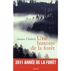 Une histoire de la for�t
