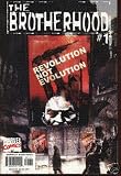 THE BROTHERHOOD # 1 (THE BROTHERHOOD, Volume 1)