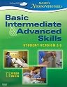 Mosby's Nursing Video Skills - Student Version DVD 3.0: Basic, Intermediate, and Advanced Skills