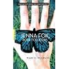 Jenna Fox, pour toujours