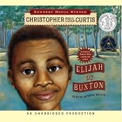 Elijah of Buxton | [Christopher Paul Curtis]