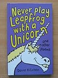 Never play leapfrog with a unicorn