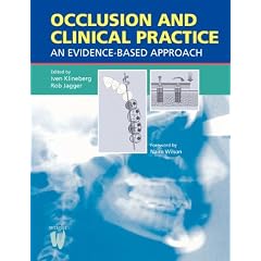 Occlusion and Clinical Practice: An Evidence-Based Approach, 1e