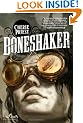 Boneshaker (Sci Fi Essential Books)