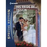 His Bride by Design (Harlequin Special Edition)
