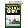 The Great Ships: British Battleships in World War II (Stackpole Military History Series)