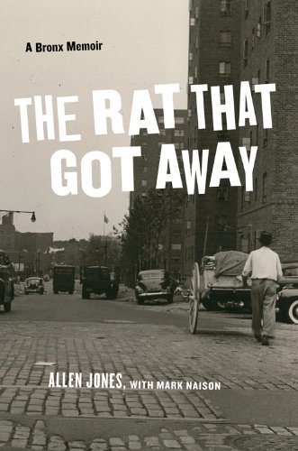 The Rat That Got Away : A Bronx Memoir