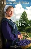 The Haven (Stoney Ridge Seasons Book #2): A Novel