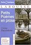 Petits Po�mes en prose : (Le Spleen de Paris)