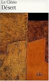 Le Desert (Folio Ser .: No 1670)