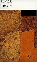 Le Desert (Folio Ser .: No 1670)