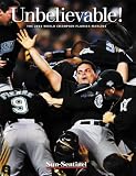 Unbelievable!: The 2003 World Champion Florida Marlins