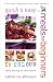 Quick and Easy Meals for Beginners: Tasty Eating for the Novice (Quick and Easy Series) by Catherine Atkinson Quick and Easy Meals for Beginners: Tasty Eating for the Novice (Quick and Easy Series) by Catherine Atkinson
