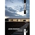 John Pawson, 2006-2011 : la voz de la materia = the voice of matter