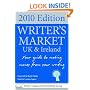 Writer's Market UK 2010: Make Money Writing