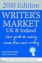 Writer's Market UK 2010: Make Money Writing