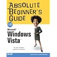 Absolute Beginner's Guide to Microsoft Windows Vista (Absolute... by Shelley O'Hara and Ron Mansfield