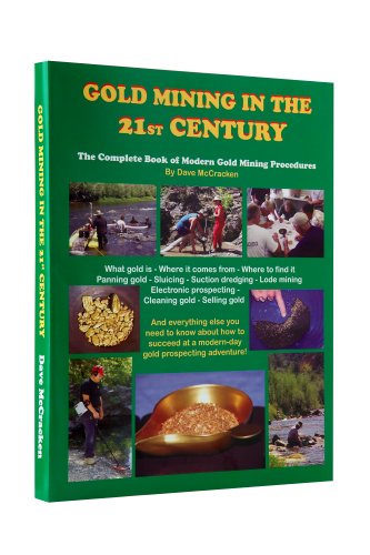 Gold Mining in the 21ST Century under Prospecting & Mining in The Books Store