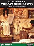 THE CAT OF BUBASTES: A TALE OF ANCIENT EGYPT.