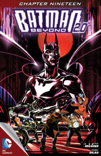 Batman Beyond 2.0 (2013- ) #19 (Batman Beyond 2.0 (2013- ) Graphic Novel)