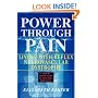 Power Through Pain: Living with Reflex Neurovascular Dystrophy