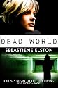 Dead World (Dead World Series Book 1)