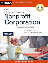 How to Form a Nonprofit Corporation (How to Form a Nonprofit Corporation (W/Disk))