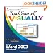 Teach Yourself VISUALLY Microsoft Word 2003 (Teach Yourself VISUALLY (Tech))