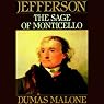 Thomas Jefferson and His Time, Volume 6: The Sage of Monticello