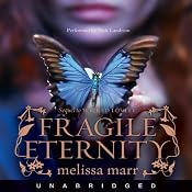 Fragile Eternity | Melissa Marr