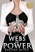 Webs of Power: A Novel