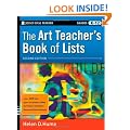 The Art Teacher's Book of Lists, Grades K-12