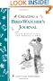 Creating a Bird-Watcher's Journal:  (Storey Country Wisdom Bulletin, A-207)