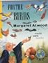 For the Birds (Earthcare books)
