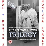 Terence Davies Complete Trilogy Collection [NON-U.S.A. FORMAT: PAL Region 2 U.K. Import] INCLUDES: Children / Madonna and Child / Death and Transfiguration (Original British Film Institute Release)