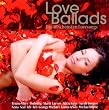 Love Ballads - die 40 sch�nsten Lovesongs
