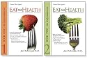 Eat For Health: Lose Weight, Keep It Off, Look Younger, Live Longer (2 book set)