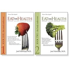 Eat For Health: Lose Weight, Keep It Off, Look Younger, Live Longer