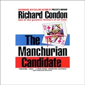 The Manchurian Candidate | [Richard Condon]