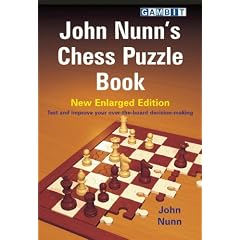 John Nunn's Chess Puzzle Book: New Enlarged Edition