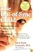 The Out-of-Sync Child