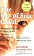 The Out-of-Sync Child