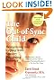 The Out-of-Sync Child: Recognizing and Coping with Sensory Processing Disorder, Revised Edition