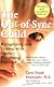 The Out-of-Sync Child
